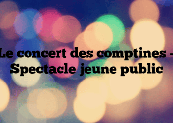 Le concert des comptines – Spectacle jeune public