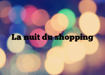 La nuit du shopping